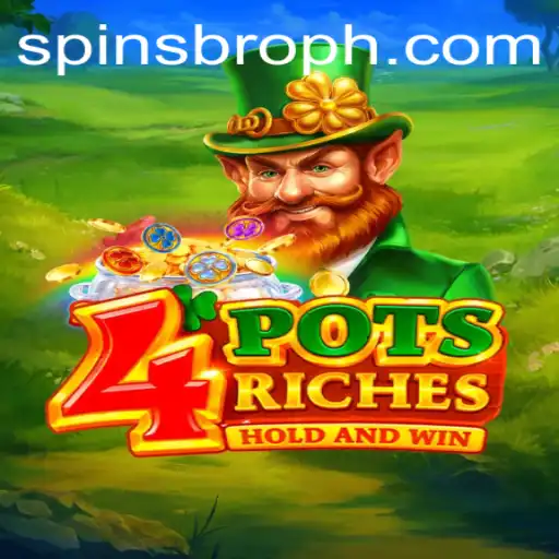 Unveiling the Thrills of 4potsriches: A SpinsBro Gaming Adventure