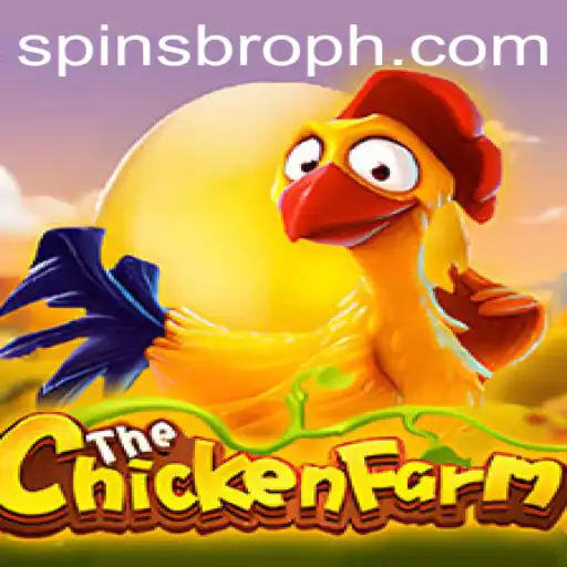 Exploring the Exciting World of ChickenFarm with SpinsBro: A Comprehensive Guide